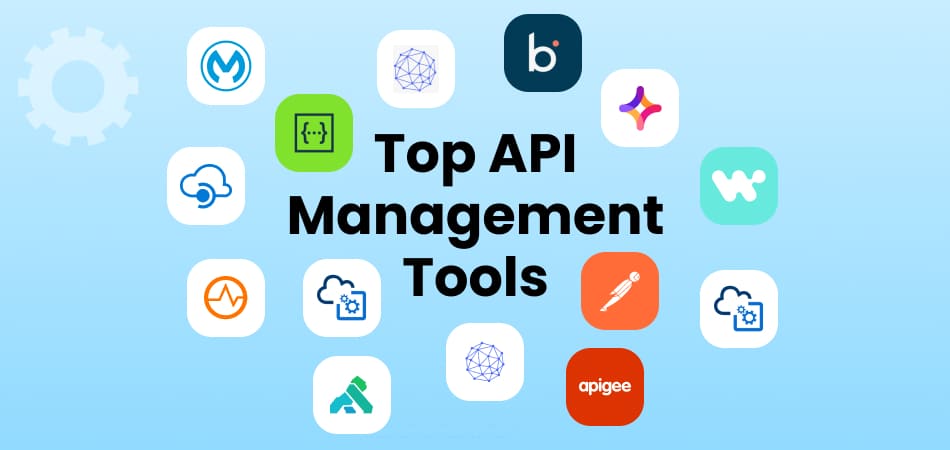 Top API management tools